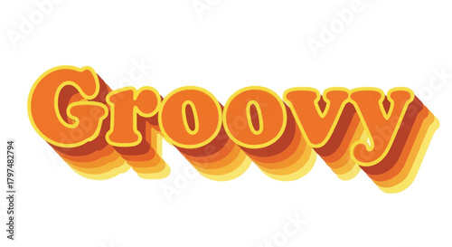Groovy Word Text with Retro 70s Style 3D Effect.