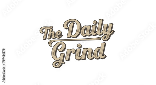 The Daily Grind Logo in Elegant Vintage-Style Typography.