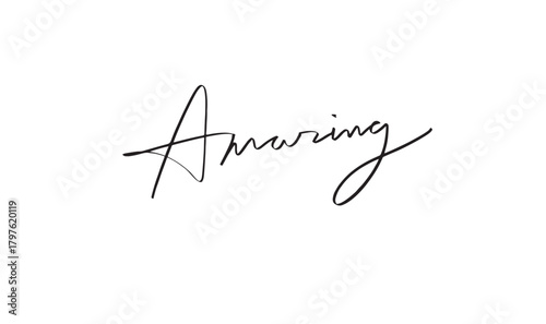 Amazing text font calligraphy hand written lettering script black color object amazing surprise fashion inspiration motivation amazing professional positive amazing brand banner greeting card amazing 