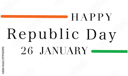 Happy india republic day 25 january text font calligraphy hand written lettering tricolor orange green white culture freedom happy india republic day green orange yellow white democracy wheel india 