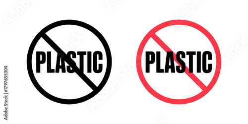 "no plastic" warning signs for sustainable environment efforts.