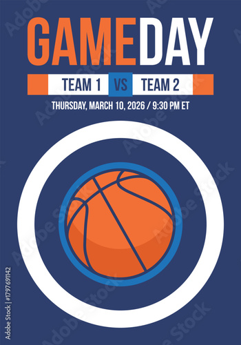 Game Day. Basketball playoff in March. Super sport party in United States. Final games of season tournament. Professional team championship. Ball for basketball. Sport poster. Vector