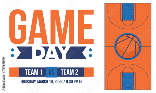 Game Day. Basketball playoff in March. Super sport party in United States. Final games of season tournament. Professional team championship. Ball for basketball. Sport poster. Vector