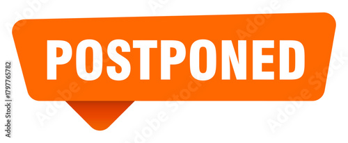 postponed sticker. postponed orange sign isolated on transpatent background