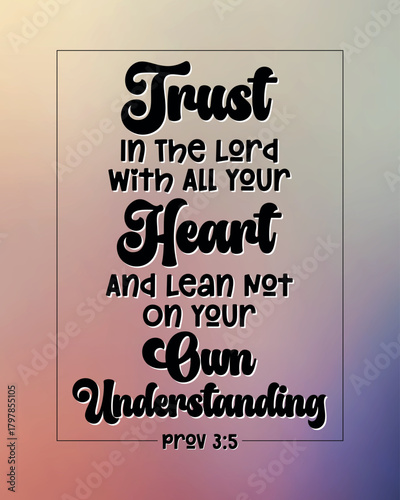 Bible Verse Quote Colorful Artwork Design. Holy Bible Quote Artwork