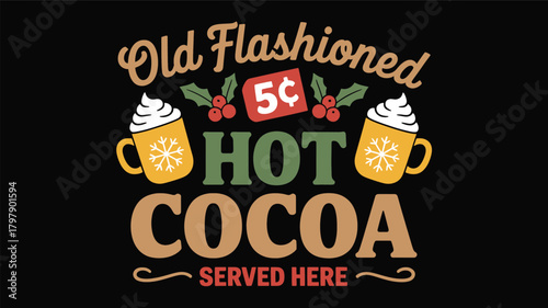 Retro old fashioned hot cocoa served here with festive holly berries and whipped cream mugs silhouette