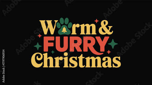 Warm and furry christmas text design with a paw print and festive elements silhouette