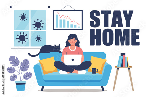 A woman works on her laptop from home on a couch with a cat beside her, promoting staying home during a pandemic.
