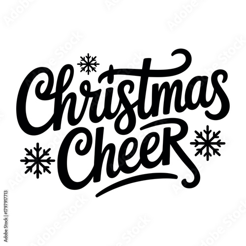 Elegant calligraphy spells out "Christmas Cheer" surrounded by snowflakes.