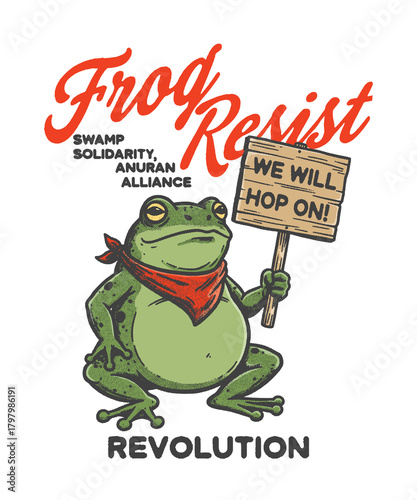 Foto Frog Resist Revolution: Humorous Vintage Cartoon Illustration of a Protesting Amphibian with Bandana and We Will Hop On! Sign