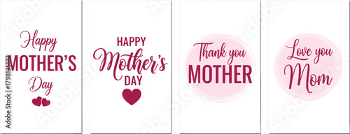 Happy Mother's Day typographic collection. A set of four elegant designs with love and thank you messages for mom on greeting cards