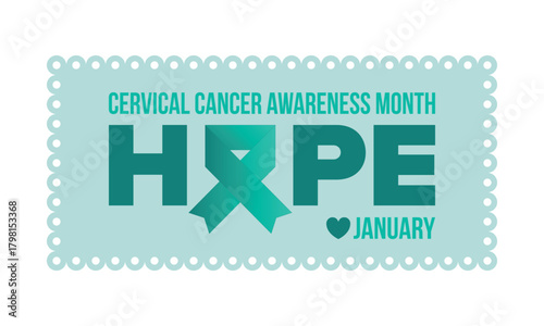 Cervical Cancer Awareness Month. Celebrate annual in January. Woman healthcare. Girl solidarity. Cancer prevention. Female disease. Medical healthcare concept. Poster, banner and background. Vector