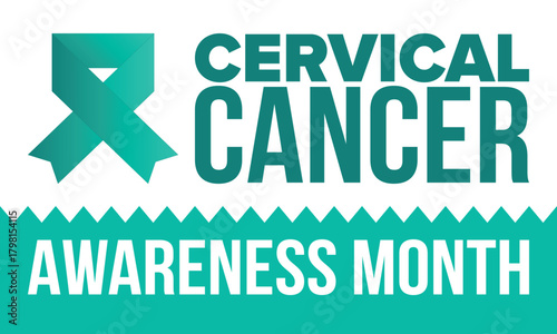 Cervical Cancer Awareness Month. Celebrate annual in January. Woman healthcare. Girl solidarity. Cancer prevention. Female disease. Medical healthcare concept. Poster, banner and background. Vector