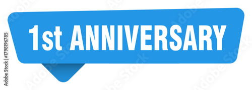 1st anniversary sticker. 1st anniversary blue sign isolated on transpatent background