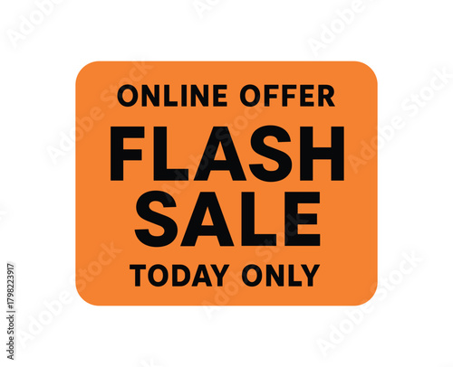 Flat vector label design top text ONLINE OFFER main text SALE bottom text TODAY ONLY rectangular label with soft corners orange and black