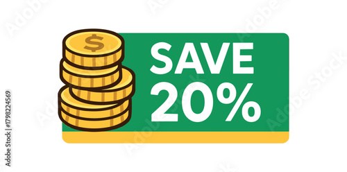 Flat vector banner design icon of coin stack beside text SAVE 20% green and gold bar layout