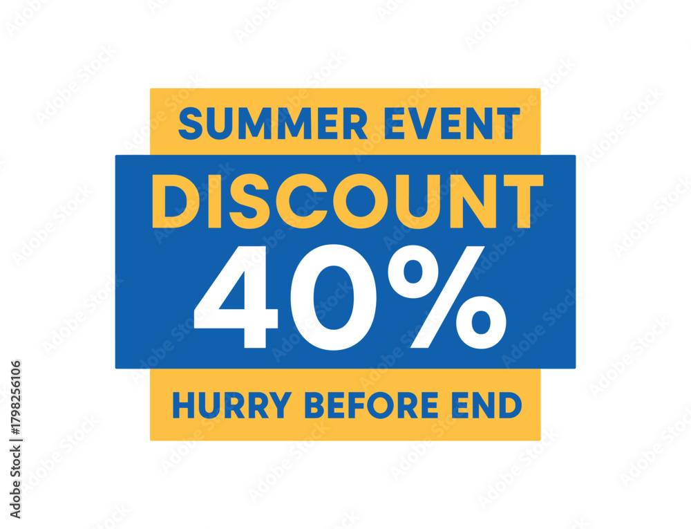 Fototapeta premium Flat vector banner design top text SUMMER EVENT main text DISCOUNT 40% bottom text HURRY BEFORE blue and clean structure