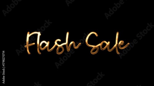 Animated gold cursive text for a vibrant flash sale announcement suitable for social media promotions, advertising campaigns, and online marketing.