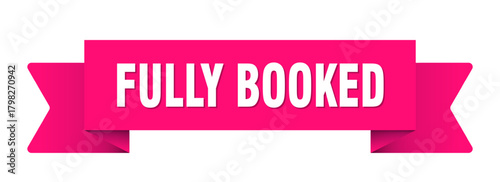 fully booked ribbon isolated on transparent background. fully booked ribbon