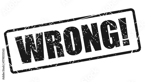 Wrong stamp with grunge texture