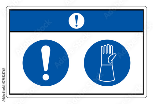 Notice Wear Gloves Protection Symbol Sign ,Vector Illustration, Isolate On White Background Label. EPS10
