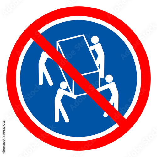 Use Four Person Lift Symbol Sign,Vector Illustration, Isolated On White Background Label. EPS10