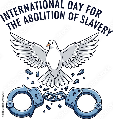 International Day for the Abolition of Slavery with Dove and Broken Handcuffs