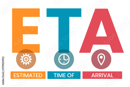 ETA - Estimated Time of Arrival acronym. business concept background. vector illustration concept with keywords and icons. lettering illustration with icons for web banner, flyer, landing page