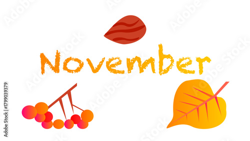 Vector banner for November, decorative autumn falling leaves, greeting card with lettering on white abstract background.