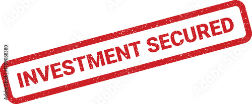 A textured rubber stamp clearly displays the phrase Investment Secured indicating financial safety