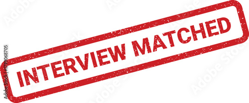 Distinctive textured stamp with Interview Matched text, symbolizing successful candidate selection in a recruitment process