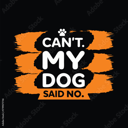 Funny Dog Lover T-Shirt Design with Paw Print Graphic