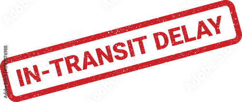 This image features a prominent red textured rubber stamp displaying the important notification IN TRANSIT DELAY