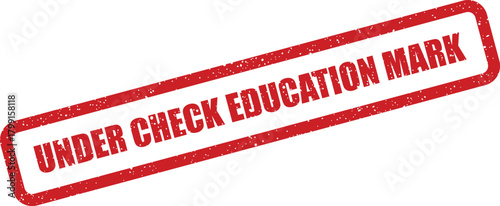 Distressed rectangular stamp illustration displaying text that an educational mark is currently under evaluation