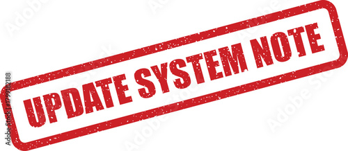A textured red grunge rectangle stamp showing the critical instruction update system note