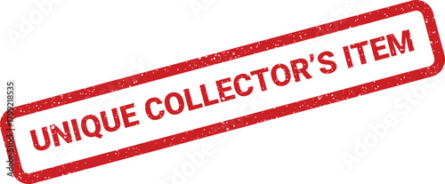 Red distressed rubber stamp showing unique collector item text for rare valuable goods designation