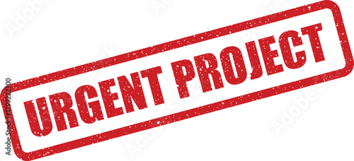 Red grunge stamp mark signifying an urgent project deadline or critical task requiring immediate attention