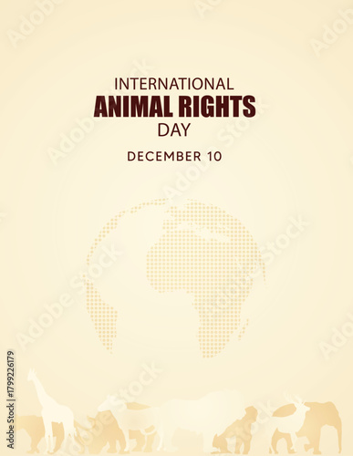 International Animal Rights Day Promoting compassion and global awareness for protecting essential rights of all animals