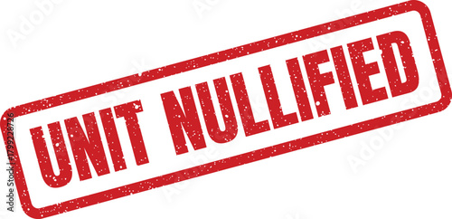 Textured rectangular rubber stamp illustration indicating unit nullified for official document processing or business cancellation