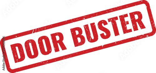 Red rectangular DOOR BUSTER grunge rubber stamp for sales events and incredible shopping deals