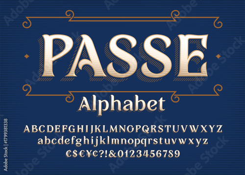Passe display typeface. A full set of uppercase and lowercase letters, numbers, and punctuation in a vintage style. Ideal for headlines, vintage designs, and creative typography.
