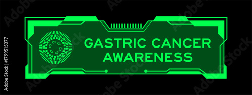 Canvastavla Green color of futuristic hud banner that have word gastric cancer awareness on