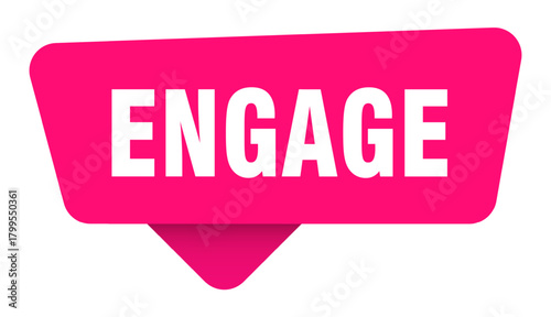 engage magenta sticker isolated on transpatent background. engage sign