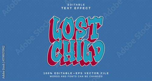 Editable text style effect - Lost Child text style theme.