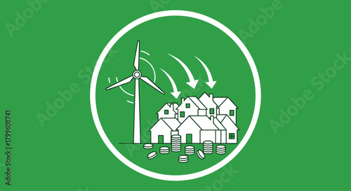 Sustainable living for homes with renewable energy powering communities and saving money from utility bills with wind turbines on green background