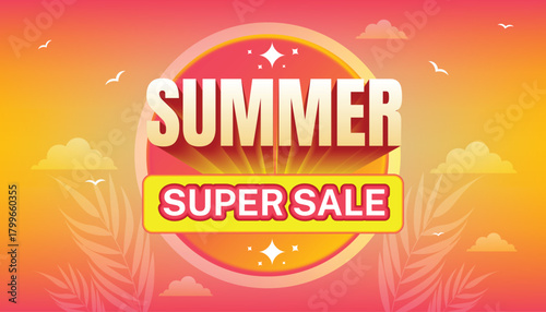 Summer super sale banner featuring bold typography, warm gradient colors, sun elements, and tropical details.