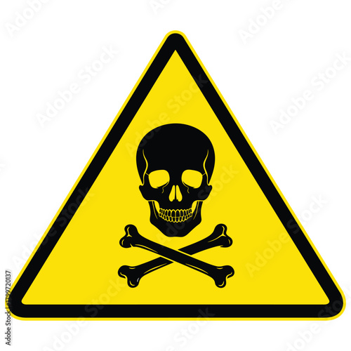 Hazardous warning sign with skull and crossbones isolated on