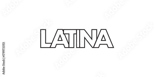 Latina in the Italia emblem. The design features a geometric style, vector illustration with bold typography in a modern font. The graphic slogan lettering.