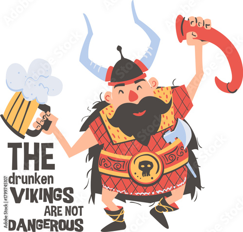 A cheerful cartoon Viking holding a mug of beer and a horn with the text 'The drunken Vikings are not dangerous' on a white background.
