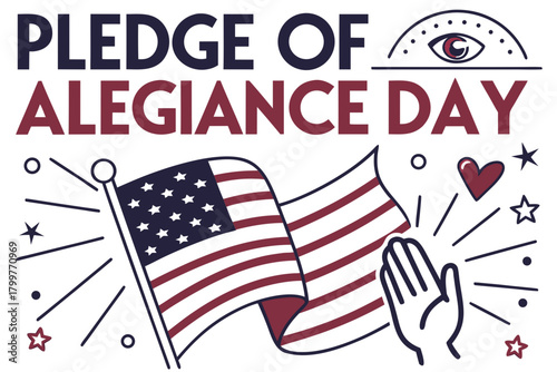 PLEDGE OF ALLEGIANCE DAY vector illustration isolated on white background